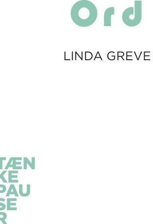 Tænkepauser   Ord   Linda Greve   Bog