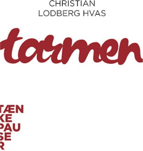 Tænkepauser   Tarmen   Christian Lodberg Hvas   Bog