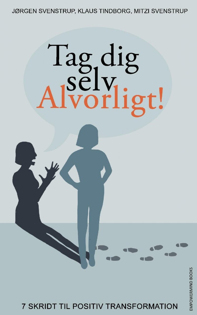 Tag Dig Selv Alvorligt    Jørgen Svenstrup   Bog