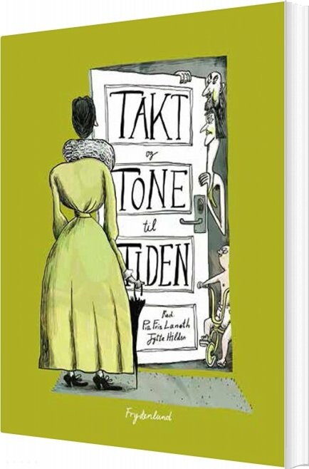 Takt Og Tone Til Tiden   Pia Fris Laneth   Bog