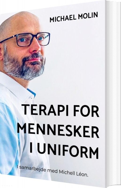 Terapi For Mennesker I Uniform Michael Molin Bog