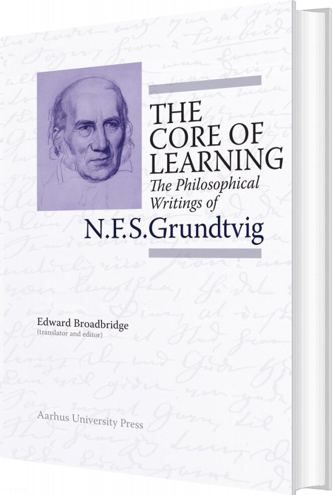 The Core Of Learning   N F S  Grundtvig   English Book