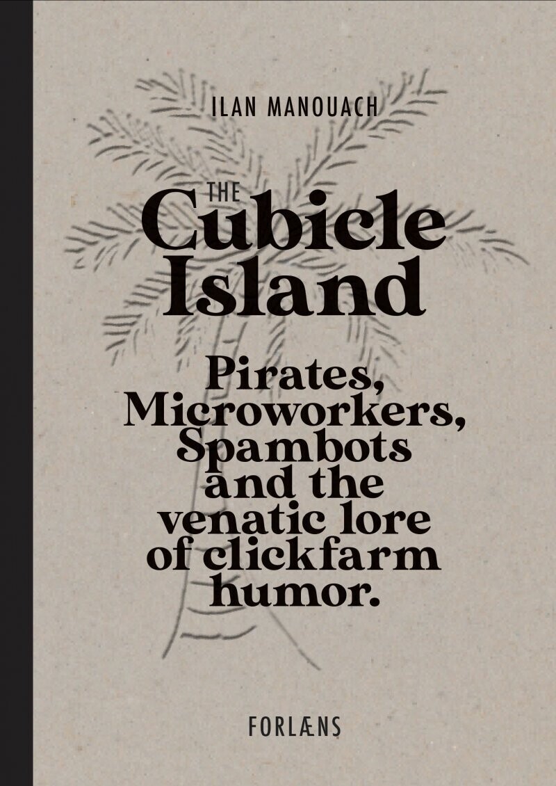 The Cubicle Island   Ilan Manouach   English Book