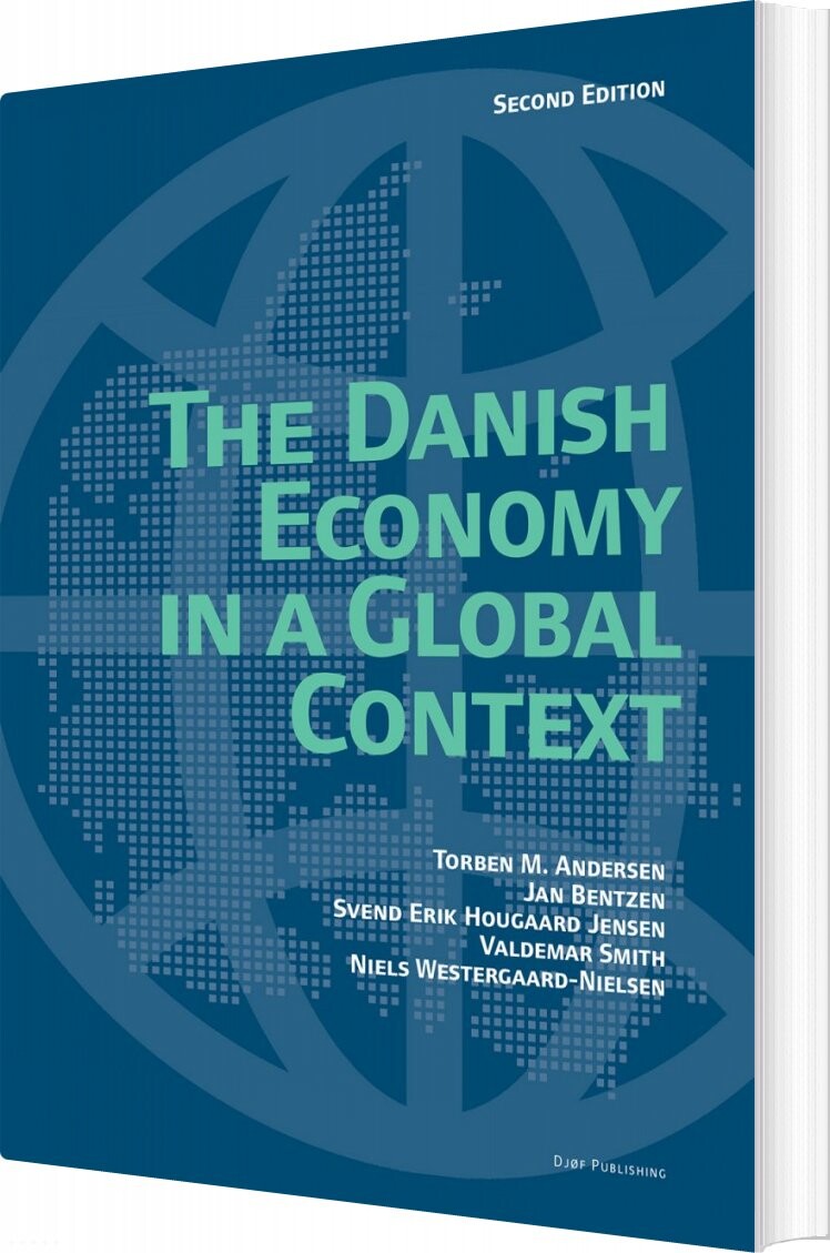 The Danish Economy In A Global   Torben M  Andersen   English Book
