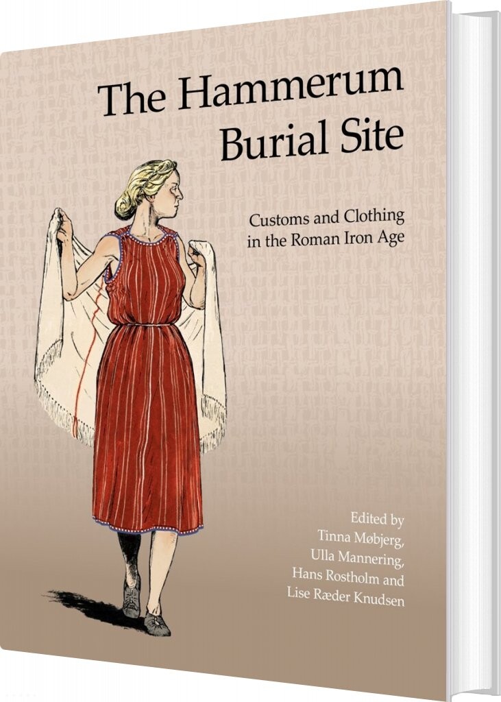 The Hammerum Burial Site   Tinna Møbjerg   English Book