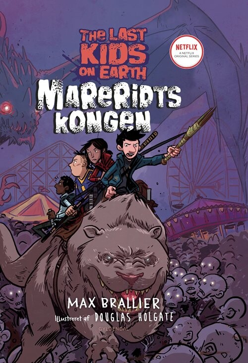 The Last Kids On Earth 3 Mareridtskongen Max Brallier Bog