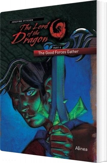 The Lord Of The Dragon 8  The Good Forces Gather   Josefine Ottesen   English Book