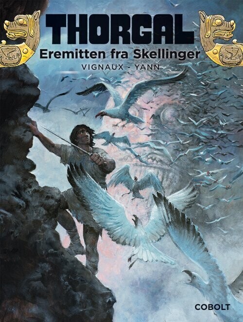 Thorgal 37: Eremitten Fra Skellinger   Yves Sente   Bog