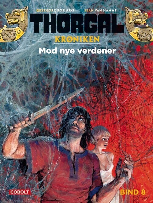 Thorgalkrøniken 8   Mod Nye Verdener   Jean Van Hamme   Bog