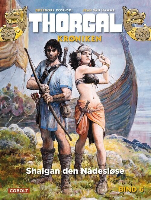 Thorgalkrøniken 6: Shaigan Den Nådesløse   Jean Van Hamme   Bog