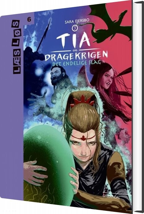 Tia Og Dragekrigen 3 Det Endelige Slag Sara Ejersbo Bog