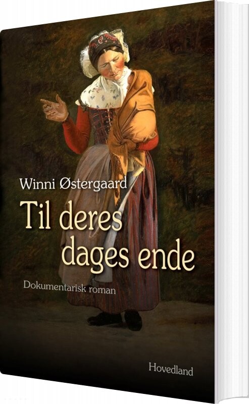 Til Deres Dages Ende   Winni østergaard   Bog
