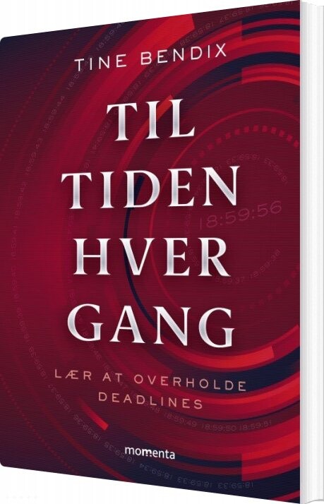 Til Tiden  Hver Gang   Tine Bendix   Bog