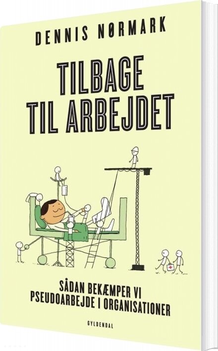 Tilbage Til Arbejdet Dennis Nørmark Bog
