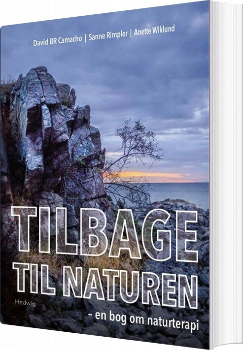 Tilbage Til Naturen   David Br Camacho   Bog