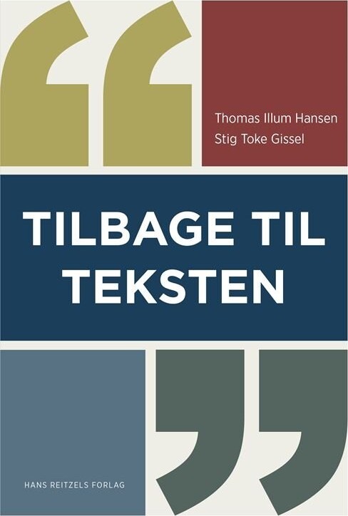 Tilbage Til Teksten   Thomas Illum Hansen   Bog