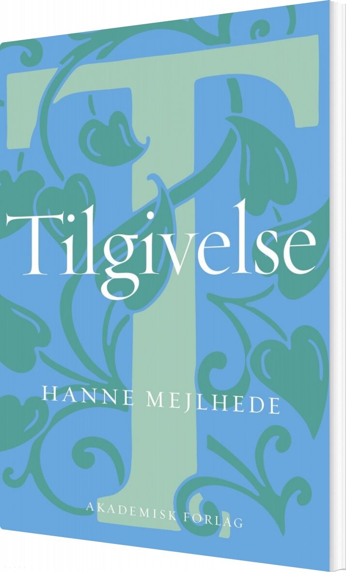Tilgivelse   Hanne Mejlhede   Bog