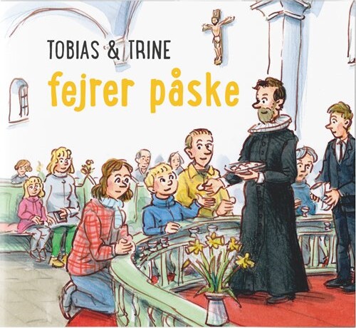 Tobias   Trine Fejrer Påske   Malene Fenger Grøndahl   Bog