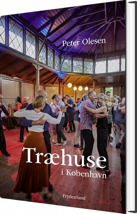 Træhuse I København   Peter Olesen   Bog