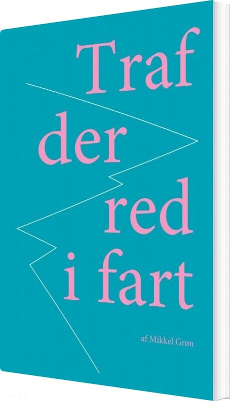 Traf Der Red I Fart Mikkel Grøn Bog