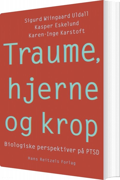 Traume Hjerne Og Krop Sigurd Wiingaard Uldall Bog