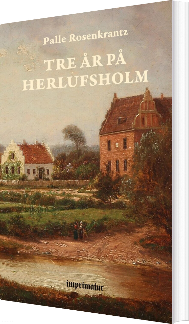 Tre år På Herlufsholm   Palle Rosenkrantz   Bog