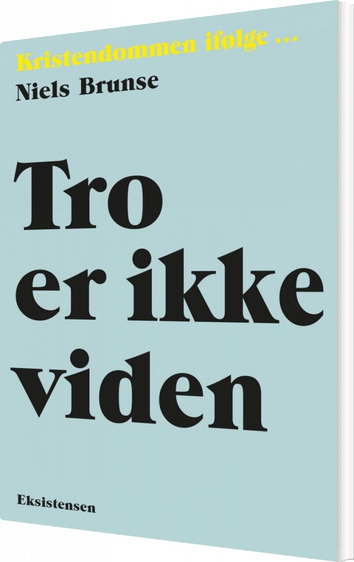 Tro Er Ikke Viden   Niels Brunse   Bog
