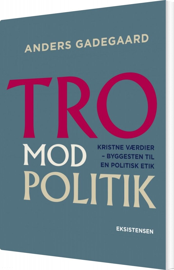 Tro Mod Politik   Anders Gadegaard   Bog