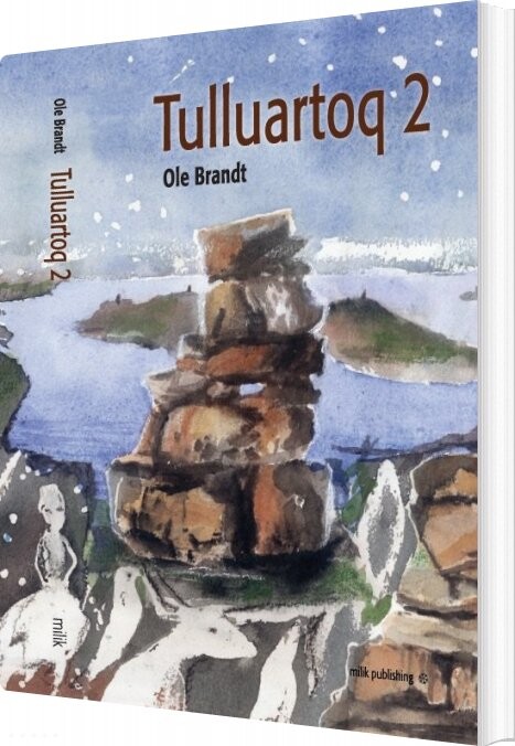 Tulluartoq 2   Ole Brandt   Grønlandsk Bog