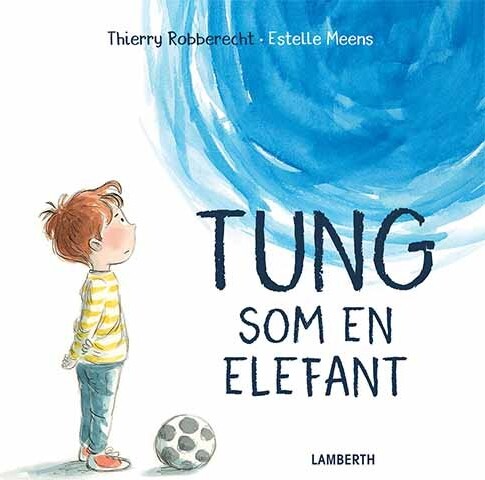 Tung Som En Elefant   Thierry Robberecht   Bog