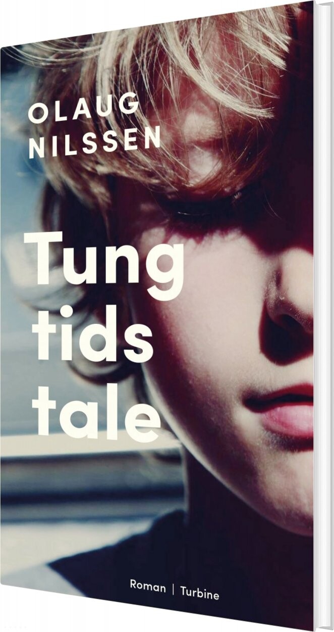Tung Tids Tale   Olaug Nilssen   Bog