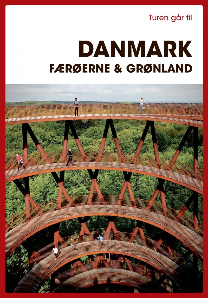 Turen Går Til Danmark  Færøerne   Grønland   Maria Kornkamp   Bog