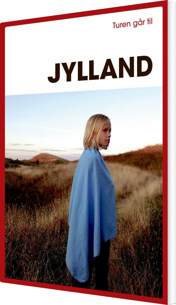 Turen Går Til Jylland   Anne Mette Futtrup   Bog