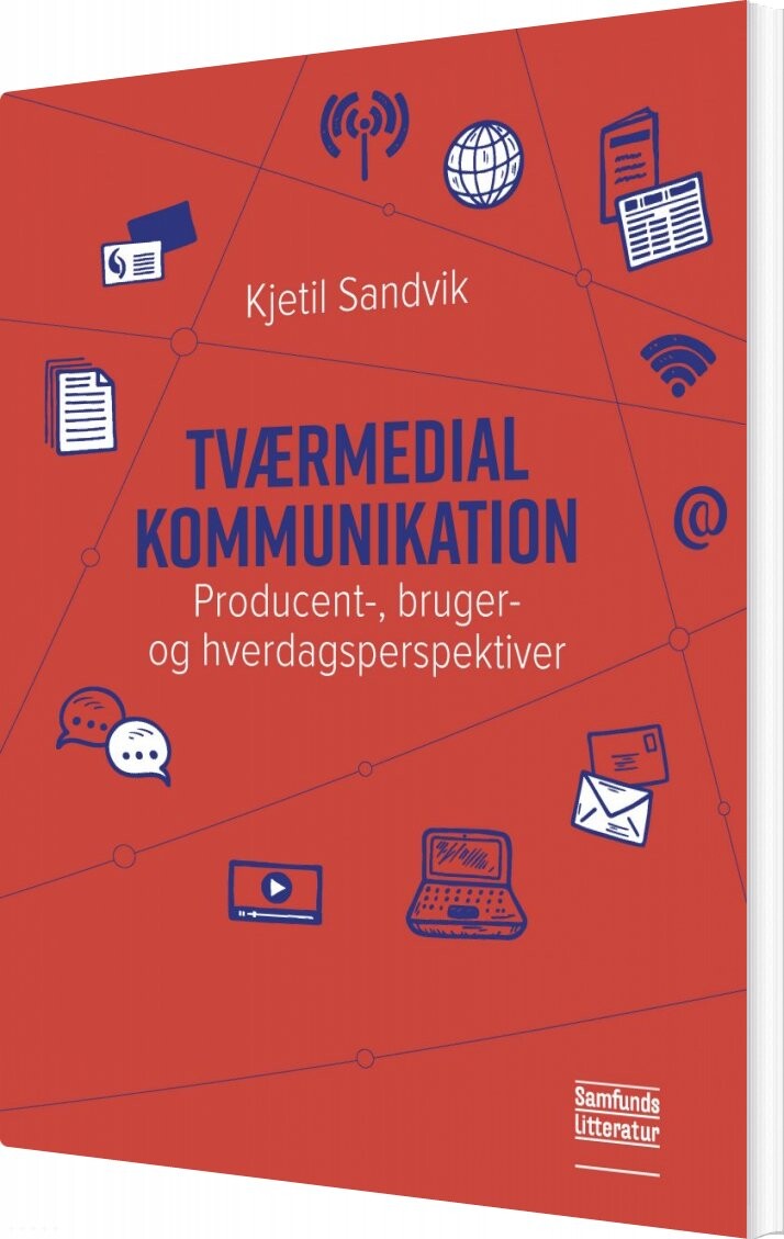 Tværmedial Kommunikation   Kjetil Sandvik   Bog