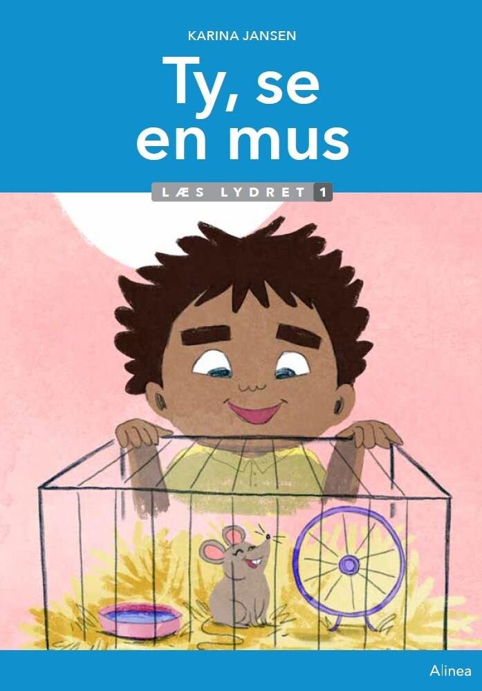 Ty  Se En Mus  Læs Lydret 1   Karina Jansen   Bog