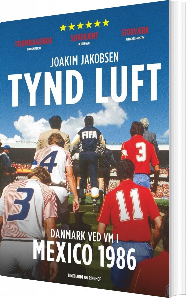 Tynd Luft   Danmark Ved Vm I Mexico 1986   Joakim Jakobsen   Bog
