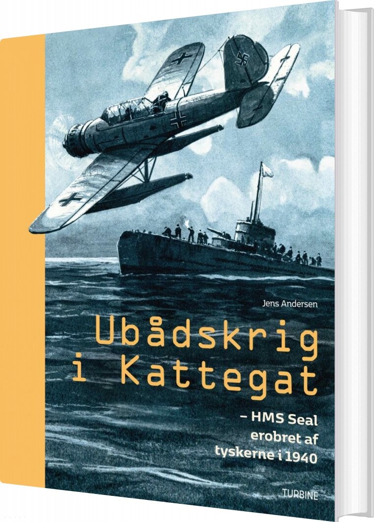 Ubådskrig I Kattegat   Jens Andersen   Bog