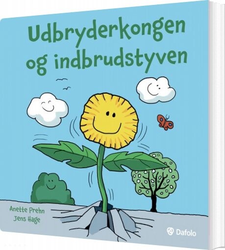 Udbryderkongen Og Indbrudstyven   Anette Prehn   Bog
