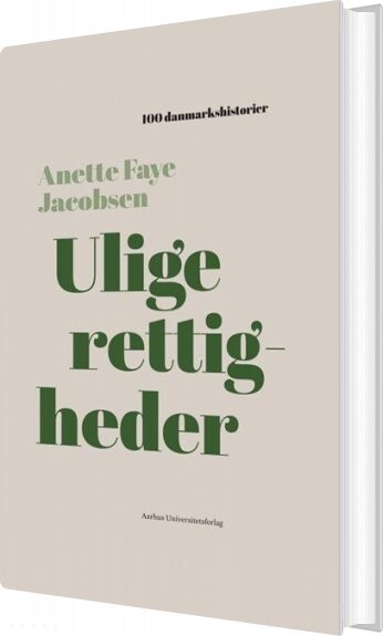 Ulige Rettigheder   Anette Faye Jacobsen   Bog