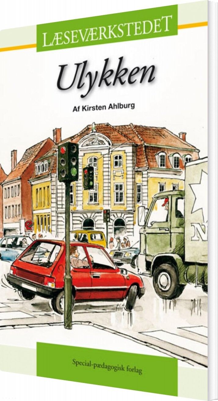 Ulykken   Grønt Niveau   Kirsten Ahlburg   Bog