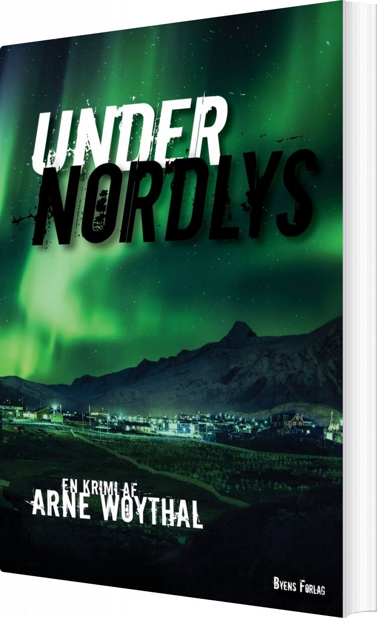 Under Nordlys   Arne Woythal   Bog