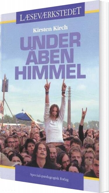 Under åben Himmel   Læseværkstedet   Kirsten Kirch   Bog