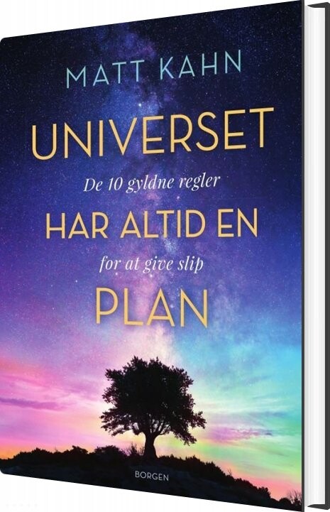 Universet Har Altid En Plan Matt Kahn Bog