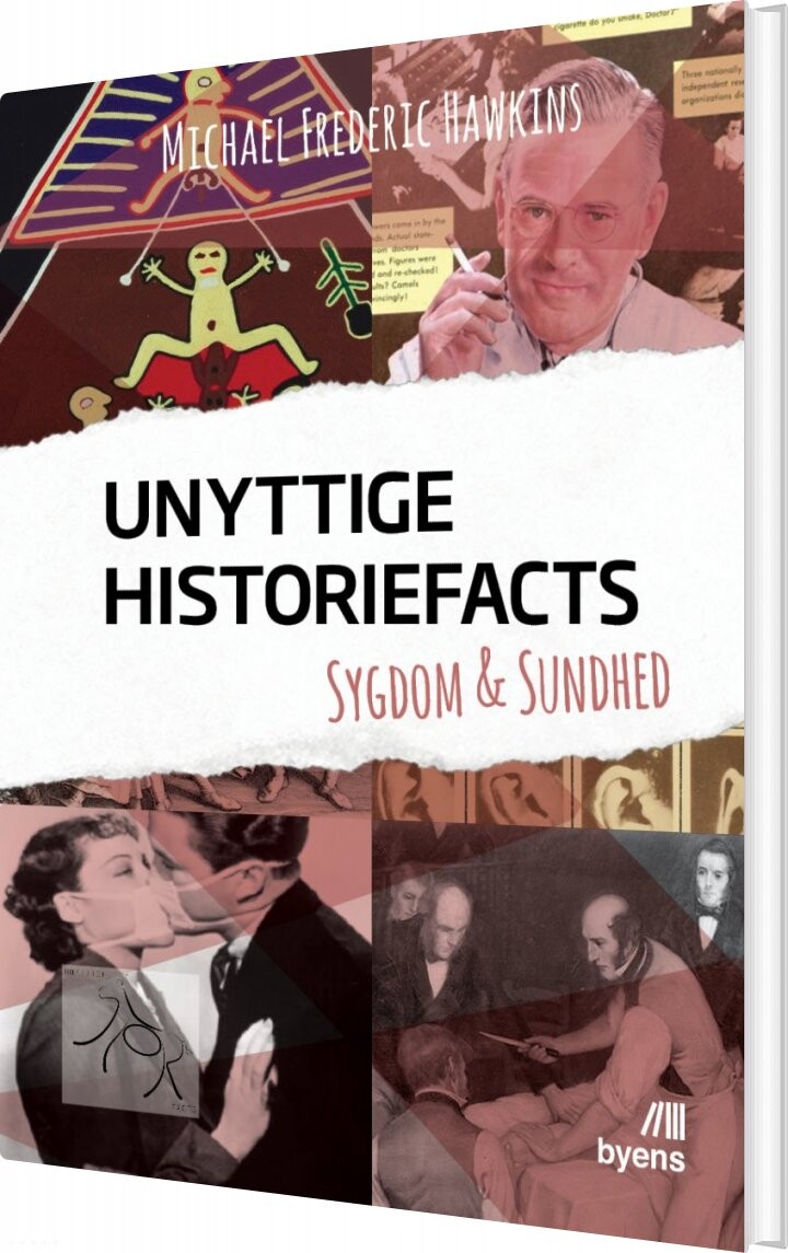Unyttige Historiefacts   Sygdom   Sundhed   Michael Frederic Hawkins   Bog