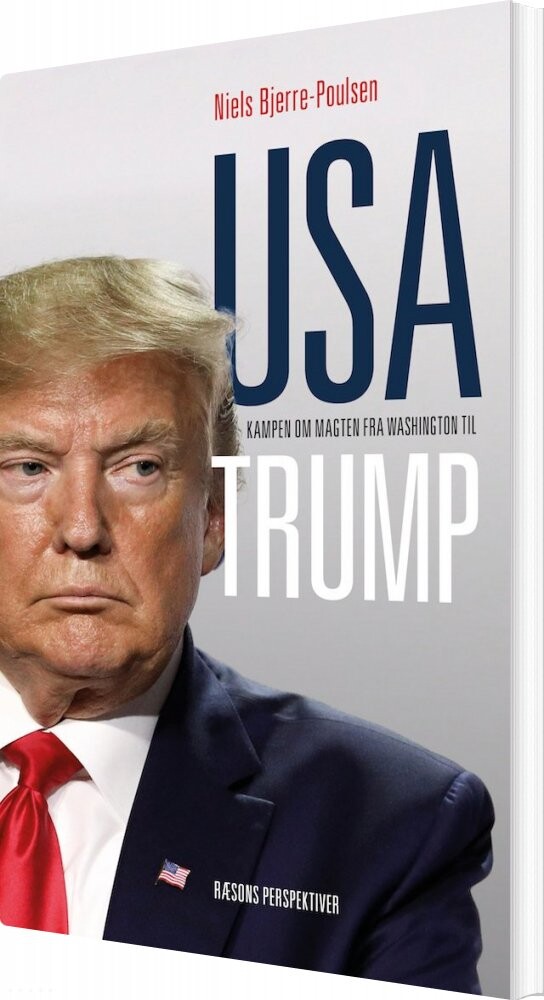 Usa   Kampen Om Magten Fra Washington Til Trump   Niels Bjerre Poulsen   Bog
