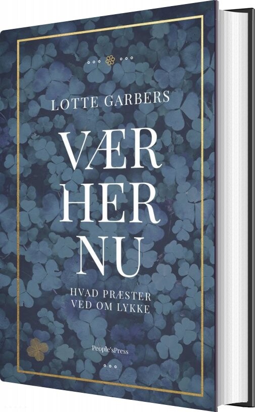 Vær Her Nu Lotte Garbers Bog
