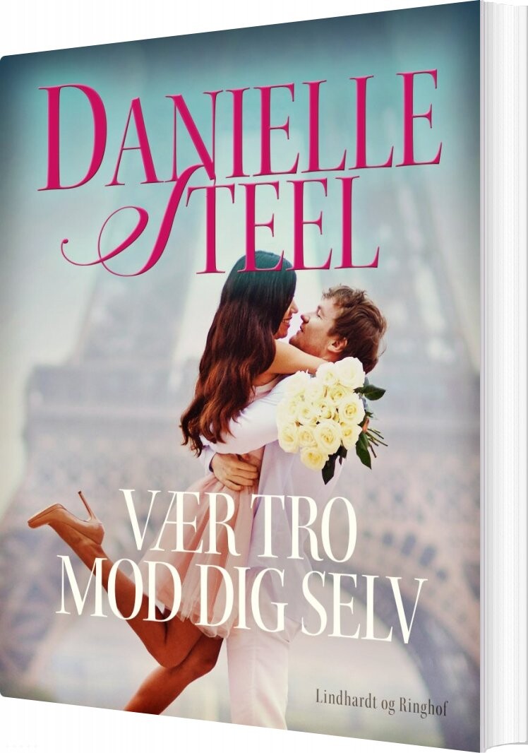 Vær Tro Mod Dig Selv   Danielle Steel   Bog