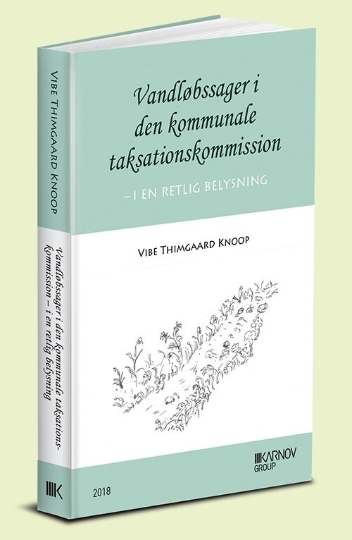 Vandløbssager I Den Kommunale Taksationskommission   Vibe Thimgaard Knoop   Bog