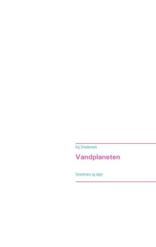 Vandplaneten Kaj Smedemark Bog