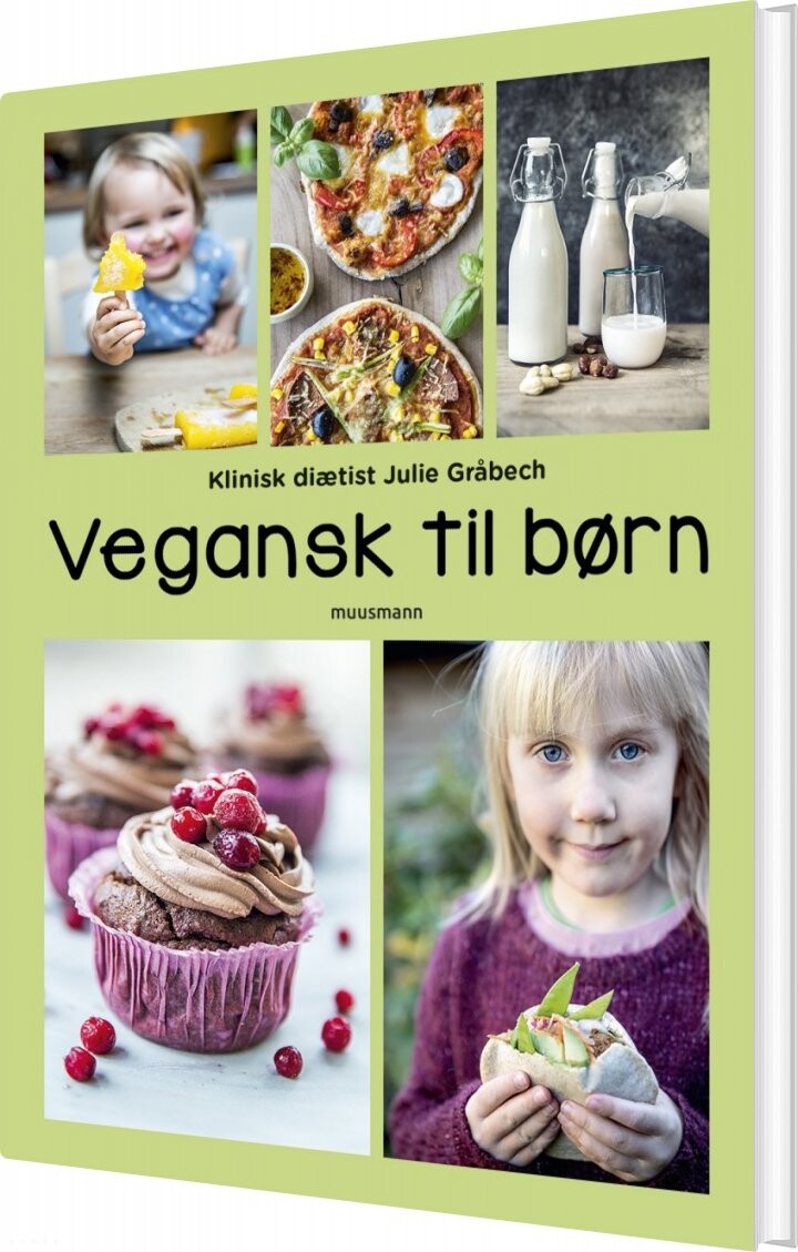 Vegansk Til Børn   Julie Gråbech   Bog
